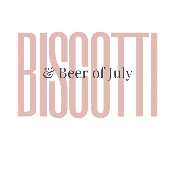 Biscotti&Beer im Juli